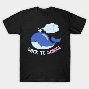 Welcome Back To School TShirt Whale Funny Student Teacher Love Kid T-Shirt